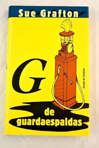 Imagen de archivo de G de guardaespaldas a la venta por medimops