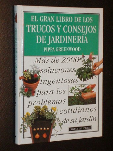 Imagen de archivo de El Gran Libro de los Trucos y Consejos de Jardinera a la venta por Hamelyn