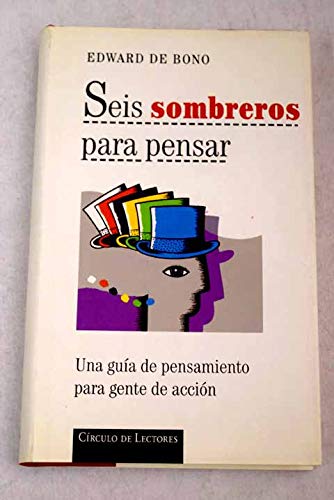 Imagen de archivo de Seis Sombreros para Pensar a la venta por Hamelyn