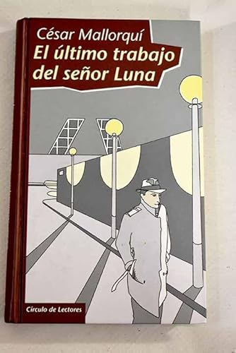 9788422670063: El ltimo trabajo del seor Luna