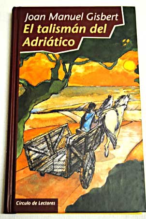 Beispielbild fr EL TALISMN DEL ADRITICO zum Verkauf von Librovicios