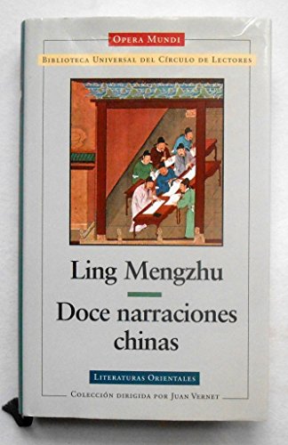 Imagen de archivo de DOCE NARRACIONES CHINAS a la venta por Librera Rola Libros