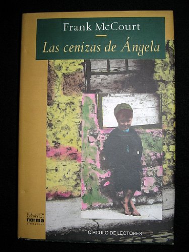 9788422671374: Las Cenizas De Angela - Circulo De Lectores