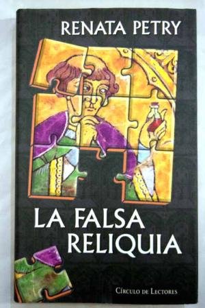 Stock image for La Falsa Reliquia un Misterio en la edad oscura, for sale by Bildungsbuch