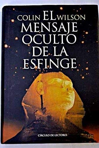 9788422673033: EL MENSAJE OCULTO DE LA ESFINGE