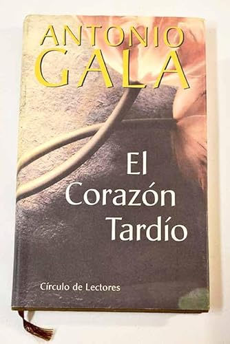 9788422673811: El corazn tardo