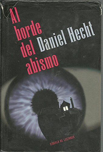 Beispielbild fr Al Borde Del Abismo zum Verkauf von Hamelyn