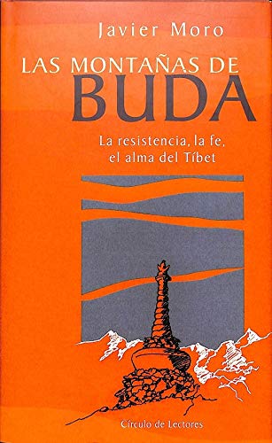 9788422675570: Las montaas de Buda: la resistencia, la fe, el alma del Tbet
