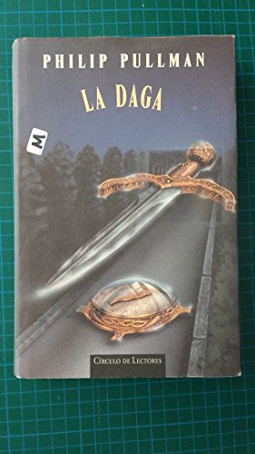 Stock image for La daga: segunda parte de la triloga, tras Luces del norte for sale by medimops