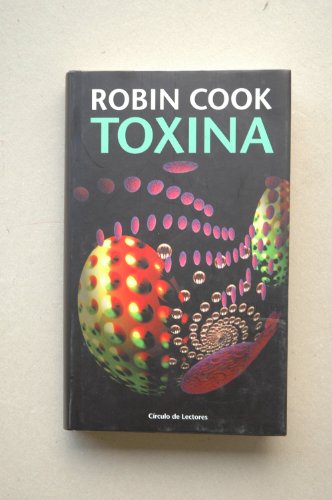 Stock image for Toxina COOK, Robin.- for sale by VANLIBER