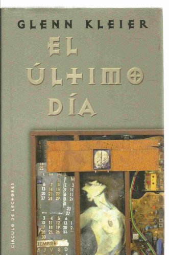 Stock image for El ltimo da. Traduccin de Antonia Kerrigan. for sale by Librera y Editorial Renacimiento, S.A.