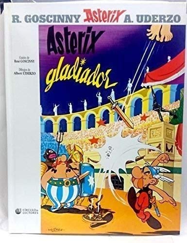 Astérix Gladiador - Goscinny y Uderzo