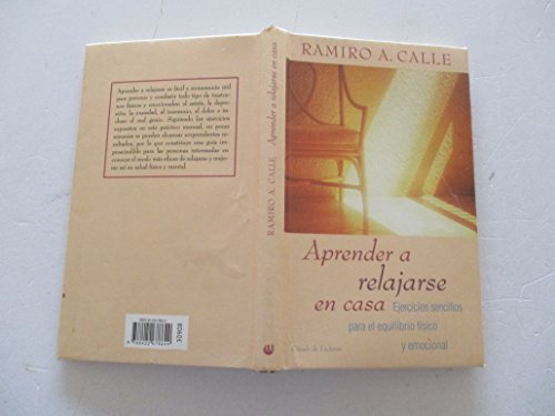 9788422678649: APRENDER A RELAJARSE EN CASA. EJERCICIOS SENCILLOS PARA EL EQUILIBRIO FISICO Y EMOCIONAL.