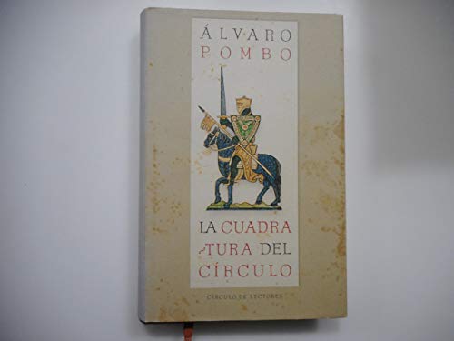 Imagen de archivo de Cuadratura Del Circulo - La a la venta por RecicLibros