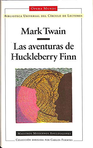 Beispielbild fr Las Aventuras de Huckleberry Finn zum Verkauf von Hamelyn