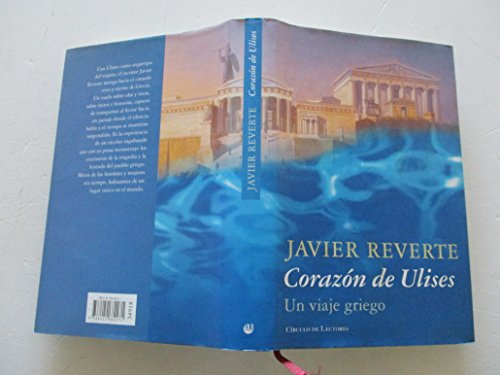 Imagen de archivo de Corazn de Ulises: un viaje griego Reverte, Javier a la venta por Iridium_Books