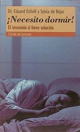 Beispielbild fr necesito Dormir!: el Insomnio S Tiene Solucin zum Verkauf von Hamelyn