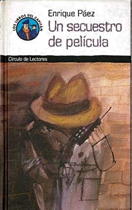 Stock image for Un secuestro de pelcula for sale by medimops