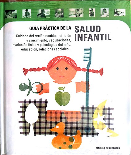 Beispielbild fr GUIA PRACTICA DE LA SALUD INFANTIL zum Verkauf von Ammareal