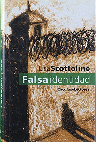 9788422688983: Falsa identidad / Lisa Scottoline ; traduccin de Carlos Urritz