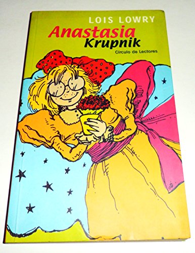 9788422690252: ANASTASIA KRUPNIK POR LOIS LOWRY / CIRCULO DE LECTORES 2001.