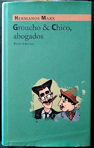 9788422691686: Groucho & Chico, abogados: Flywheel, Shyster y Flywheel, el serial radiofnico perdido de los Herman