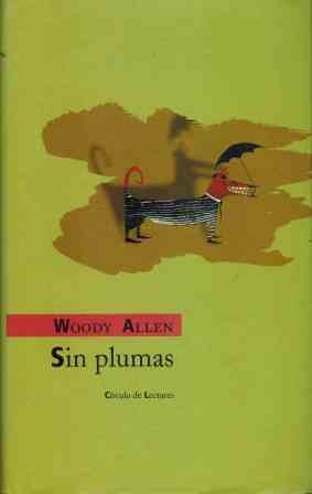 Imagen de archivo de Sin Plumas. a la venta por Hamelyn