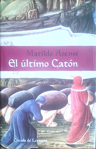 Imagen de archivo de El ultimo Caton a la venta por ThriftBooks-Dallas