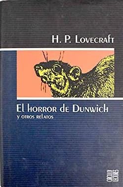 Stock image for El Horror de Dunwich y Otros Relatos for sale by Hamelyn