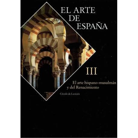 Stock image for El Arte Hispano-musulmn y Del Renacimiento for sale by Hamelyn