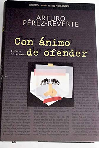 Imagen de archivo de Con nimo de ofender: (1998-2001) a la venta por medimops