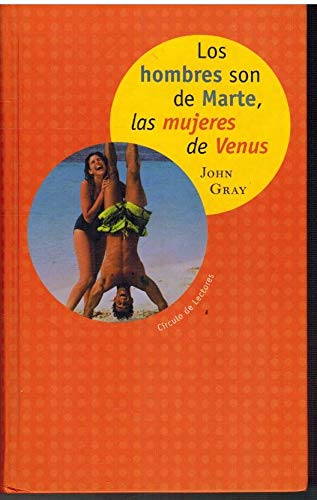 Imagen de archivo de Los Hombre Son de Marte, las Mujeres Son de Venus a la venta por Hamelyn