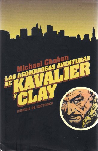 9788422696841: Las asombrosas aventuras de Kavalier y Clay