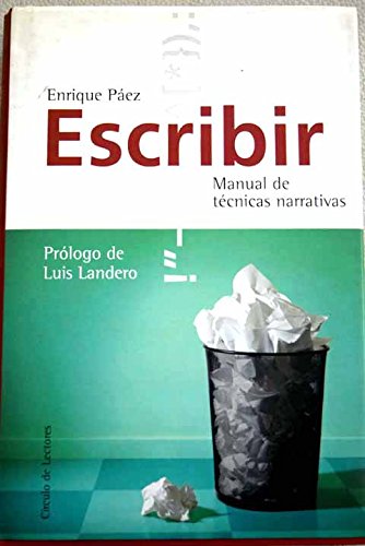 9788422697008: Escribir. Manual de tcnicas narrativas