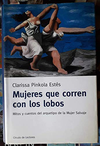 Stock image for Mujeres Que Corren con los Lobos for sale by Hamelyn