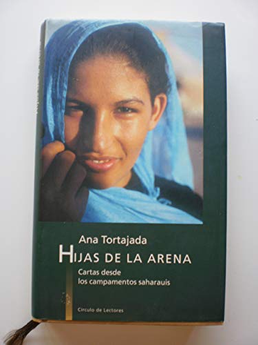Imagen de archivo de Hijas de la arena : cartas desde los campamentos saharauis a la venta por Librera Prez Galds