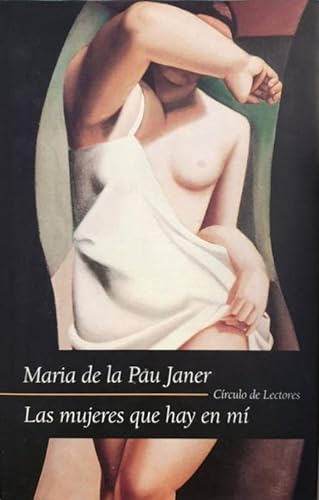 Stock image for Las mujeres que hay en m Janer, Maria de la Pau for sale by VANLIBER