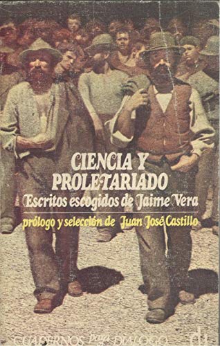 Imagen de archivo de Ciencia y proletariado. Escritos seleccionados a la venta por Vrtigo Libros