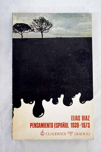 Imagen de archivo de Notas para una historia del pensamiento espanol actual, 1939-1973 (Libros de bolsillo Cuadernos para el Dialogo. Divulgacion universitaria, no. 65. Serie Cuestiones espanolas) (Spanish Edition) a la venta por medimops