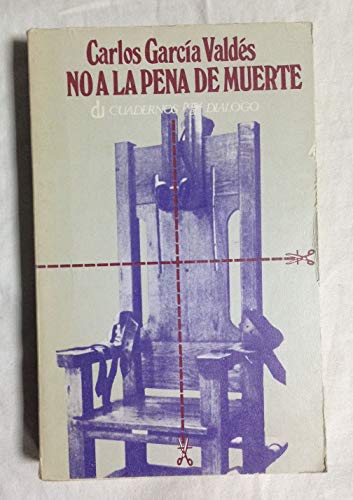 9788422901761: No a la pena de muerte (Serie Temas jurídicos) (Spanish Edition)