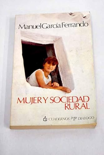 Imagen de archivo de Mujer y sociedad rural. Un anlisis sociolgico sobre trabajo e ideologa a la venta por HISPANO ALEMANA Libros, lengua y cultura