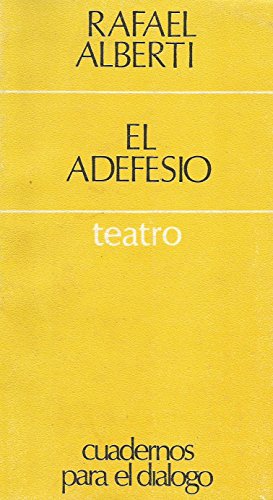 9788422920014: El adefesio (Libros de teatro)