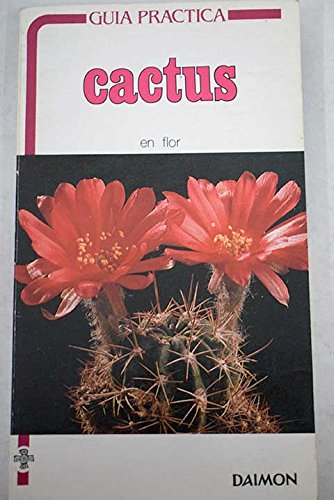 Stock image for Cactus en Flor for sale by Hamelyn