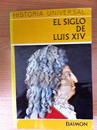 Stock image for SIGLO DE LUIS X I V, EL for sale by Librera Circus
