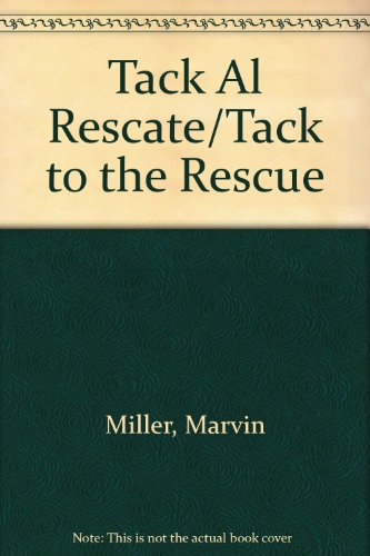 Beispielbild fr Tack Al Rescate/Tack to the Rescue (Spanish Edition) zum Verkauf von Iridium_Books