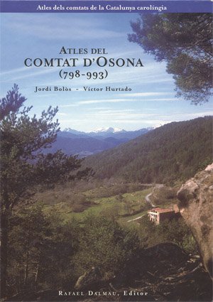 Imagen de archivo de ATLES DEL COMTAT D'OSONA (798-993) a la venta por Prtico [Portico]