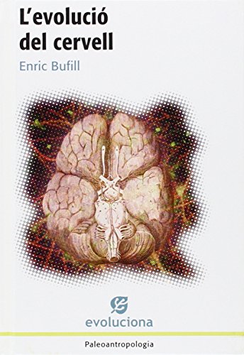 Imagen de archivo de L'evoluci Del Cervell a la venta por Hamelyn