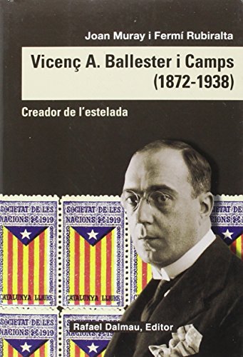 Imagen de archivo de VICEN A. BALLESTER I CAMPS (1872-1938) a la venta por Librerias Prometeo y Proteo