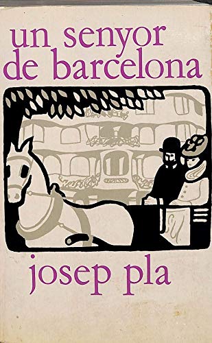 Imagen de archivo de Senyor de Barcelona, un. LLIBRE EN CATAL a la venta por Lauso Books