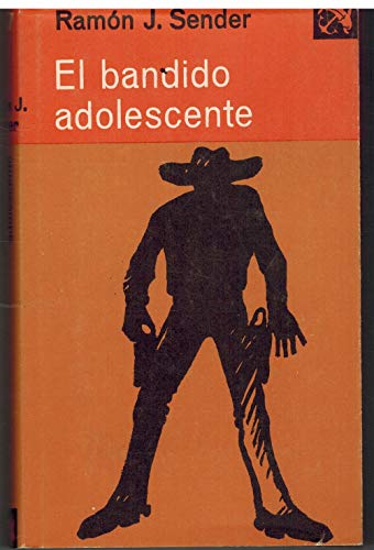 9788423303137: El bandido adolescente (Spanish Edition)